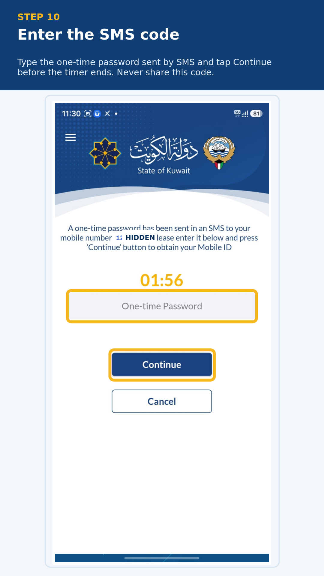 Kuwait Mobile ID OTP screen with phone number hidden and the input and Continue button highlighted.
